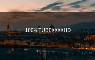 100%TUBEXXXXHD